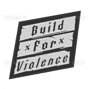Patch Bordado Build For Violence Preto