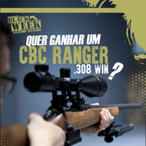 Promo&ccedil;&atilde;o Black Week CBC Ranger 308WIN
