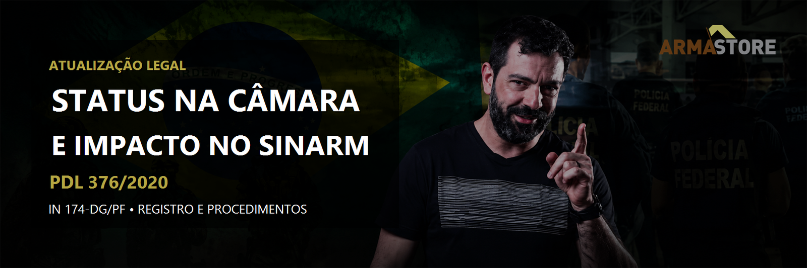 IN 174-DG/PF no Sinarm: status do PDL na Câmara e impacto (banner editorial)