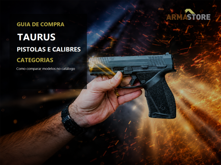 Capa editorial Taurus: pistolas, calibres e categorias