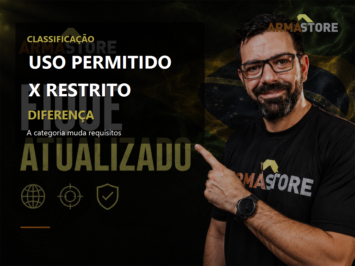 Arma de uso permitido x uso restrito: qual a diferença?
