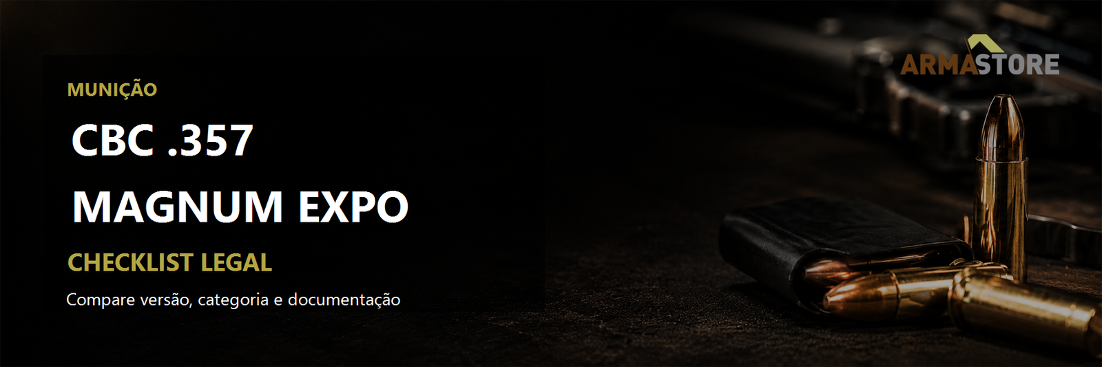 Munição CBC .357 Magnum EXPO: checklist legal (banner editorial)