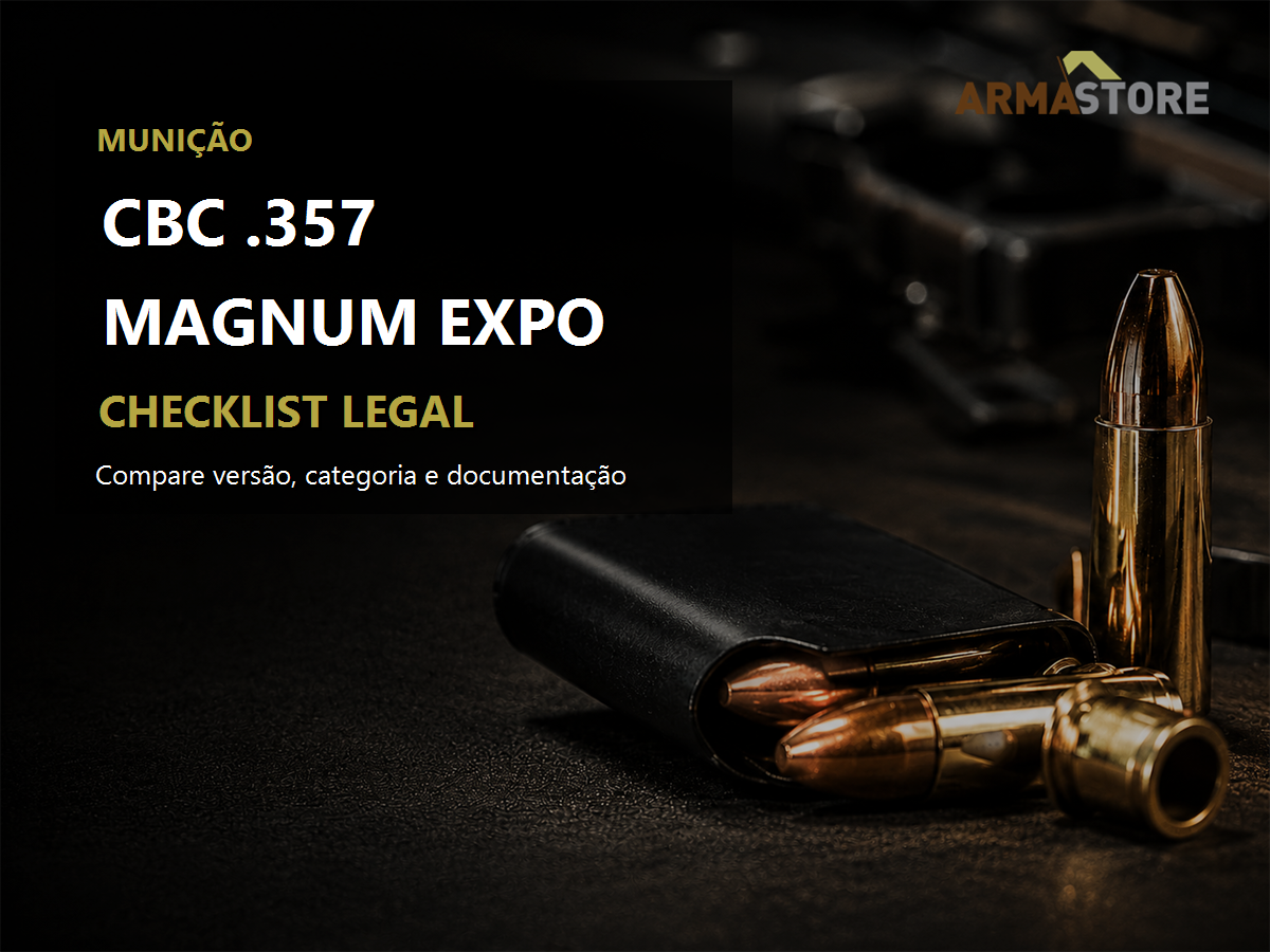Munição CBC .357 Magnum EXPO: checklist legal